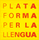 Plataforma per la Llengua