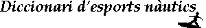 Diccionari d'esports n�utics